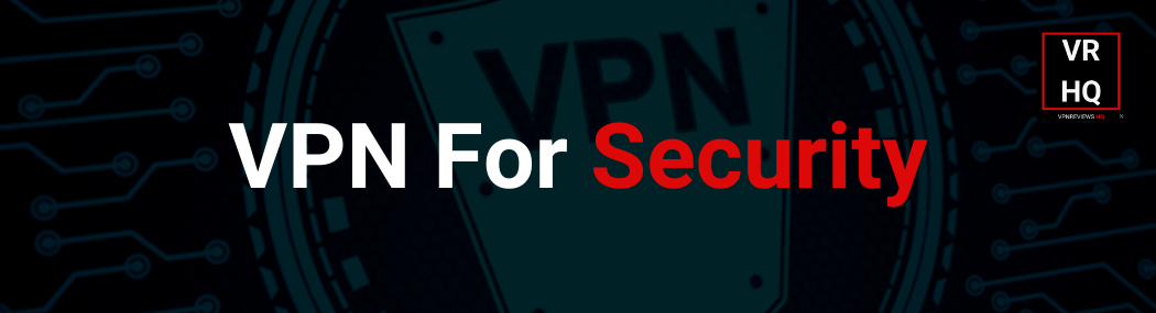 VPN for Security